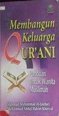 Membangun Keluarga Qur'ani