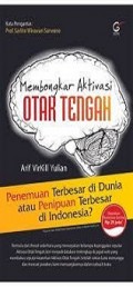 Membongkar Aktivitas Otak tengah