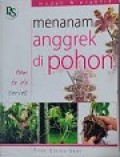 Menanam Anggrek Di Pohon