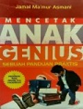 Mencetak Anak Genius : Sebuah Panduan Praktis