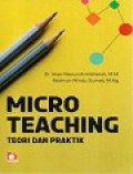 Micro Teaching: Teori dan Praktik