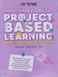 Panduan Praktis Project Based Learning Pendidikan Anak Usia Dini