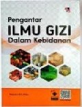 Pengantar Ilmu Gizi dalam Kebidanan