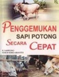 Penggemukan Sapi Potong Secara Cepat
