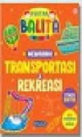 Pintar Balita: Mewarnai Transportasi & Rekreasi