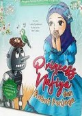 Princess Nafiya dan Robot Penjaga
