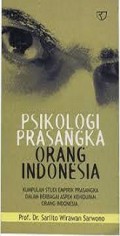 Psikologi Prasangka Orang Indonesia