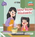 Sayur Bayam Kesukaanku