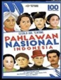 Segala Hal tentang Pahlawan Nasional Indonesia