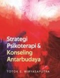 Strategi Psikoterapi & Konseling Antarbudaya
