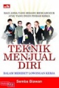 Teknik Menjual Diri