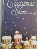 The Christmas Shoes = Sepatu Natal