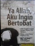 Ya Allah Aku Ingin Bertaubat