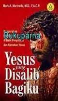 Yesus yang Disalib Bagiku