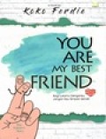 You Are My Best Friend