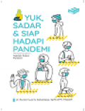 Yuk, Sadar & Siap Hadapi Pandemi