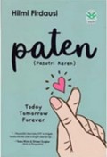 Paten  (pasutri keren) : today, tomorrow, forever
