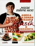 Masak Bareng Nick! Aneka Jajanan Pasar Klasik & Variannya