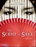 The Scent of sake