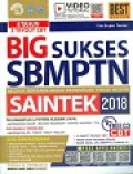 Big Sukses SBMPTN (Seleksi Bersama Masuk Perguruan Tinggi Negeri) SAINTEK 2018c