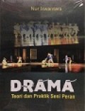Drama : Teori dan Praktik Seni Peran