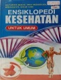 Ensiklopedi Kesehatan untuk Umum