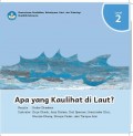 Apa yang Kau lihat di laut?