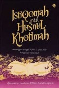 Istiqamah untuk Husnul Khatimah