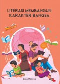Literasi Membangun Karakter Bangsa