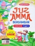 Juz'Amma Bergambar Untuk Anak Indonesia-Inggris