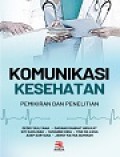 Komunikasi Kesehatan, Pemikiran dan Penelitian
