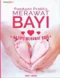 Panduan Praktis Merawat Bayi