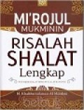 Mi'rojul Mukminin Risalah Shalat Lengkap