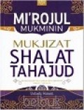 Mi'rojul Mukminin Mukjizat Shalat Tahajjud