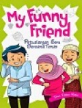My Funny Friend