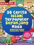 30 Cerita Islami Terpopuler Sepanjang Masa, Pembentuk Pribadi Berkarakter Mulia