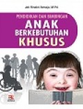 Pendidikan dan Bimbingan Anak Berkebutuhan Khusus