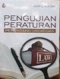 Pengujian Peraturan Perundang - Undangan