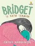 Bridget si Ratu Sekolah