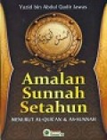 Amalan Sunnah Setahun Menurut Alquran dan Assunnah