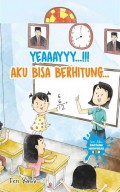 Seri Aku Pantang Menyerah Yeaaayyy!!!... Aku Bisa Berhitung...