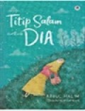 Titip Salam Untuk Dia