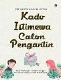 Kado Istimewa Calon Pengantin