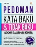 Pedoman Kata Baku & Tidak Baku