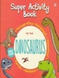 Super Activity Book Dinosaurus