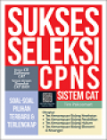 Sukses Seleksi CPNS Sistem CAT