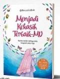 Menjadi Kekasih Terbaikmu