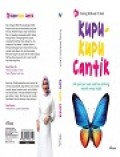 Kupu-kupu Cantik : Aku Percaya Suatu Saat Bisa Terbang, Meraih Mimpi Indah