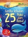 Cerita Teladan 25 Nabi dan Rasul