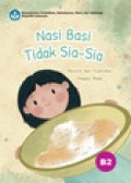 Nasi Basi Tidak Sia-Sia